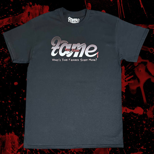 Fame Scary Movie Tee